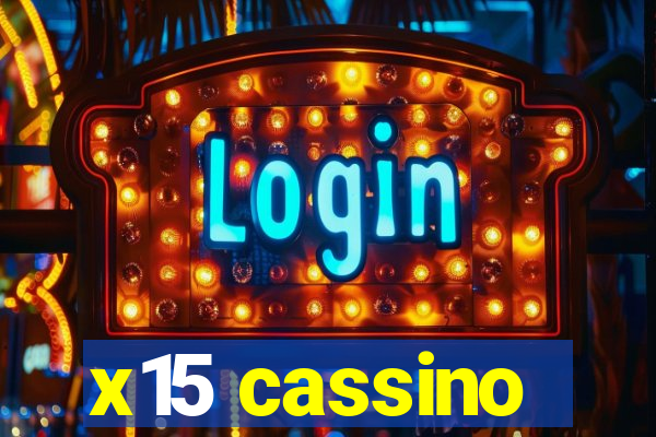 x15 cassino